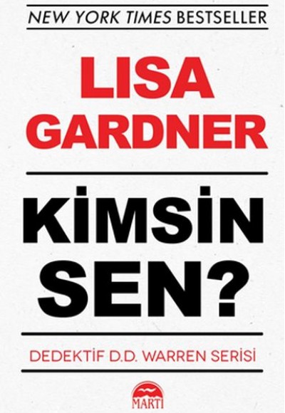 Kimsin Sen? - Dedektif D.D. Warren Serisi Kimsin Sen? - Dedektif D.D. Warren Serisi