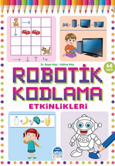 Robotik Kodlama Etkinlikleri 19 Robotik Kodlama Etkinlikleri 19