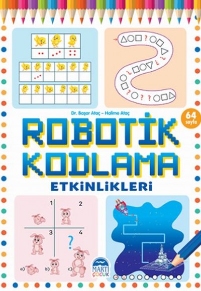 Robotik Kodlama Etkinlikleri 21 Robotik Kodlama Etkinlikleri 21