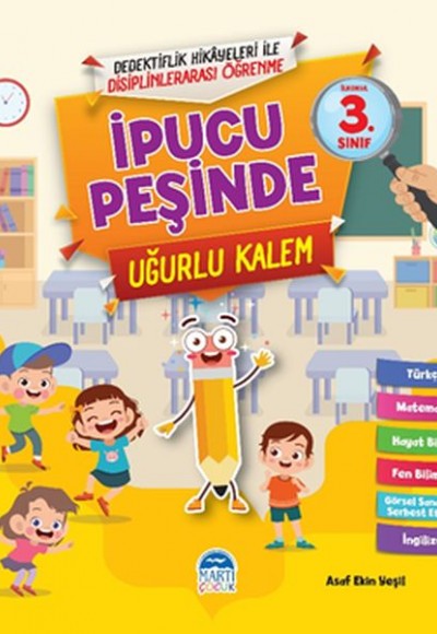 İpucu Peşinde Uğurlu Kalem - (3. Sınıf) İpucu Peşinde Uğurlu Kalem - (3. Sınıf)