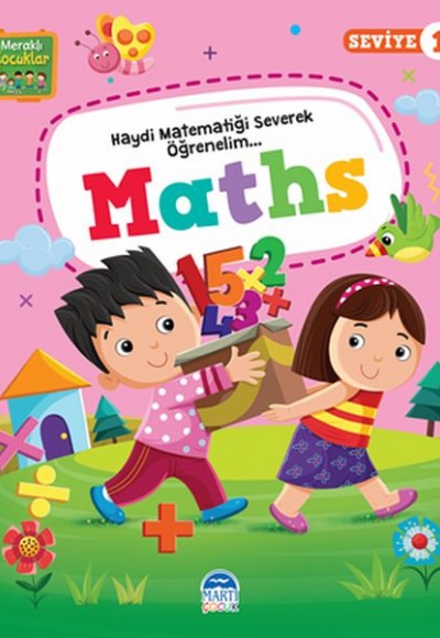 Meraklı Çocuklar Maths Seviye-1 Meraklı Çocuklar Maths Seviye-1