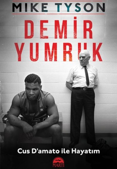 Demir Yumruk - Cus D'amato ile Hayatım Demir Yumruk - Cus D'amato ile Hayatım