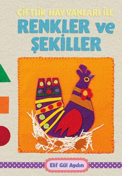 Çiftlik Hayvanları ile Renkler ve Şekiller Çiftlik Hayvanları ile Renkler ve Şekiller