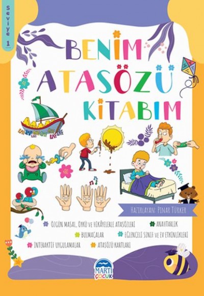 Benim Atasözü Kitabım - Seviye 1 Benim Atasözü Kitabım - Seviye 1