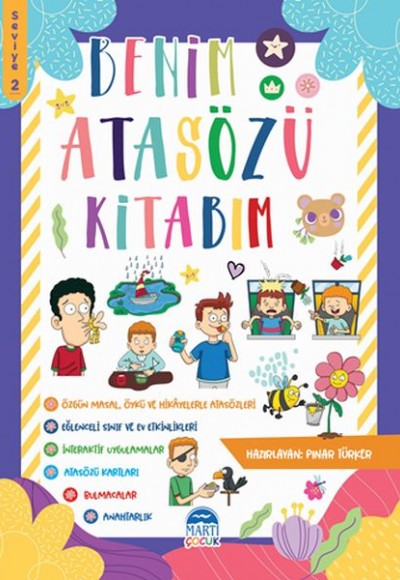 Benim Atasözü Kitabım - Seviye 2 Benim Atasözü Kitabım - Seviye 2