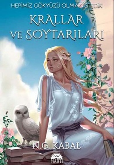 Hepimiz Gökyüzü Olmak İstedik: Krallar ve Soytarıları - Hava Şömiz Hepimiz Gökyüzü Olmak İstedik: Krallar ve Soytarıları - Hava Şömiz