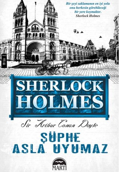 Şüphe Asla Uyumaz / Sherlock Holmes Şüphe Asla Uyumaz / Sherlock Holmes