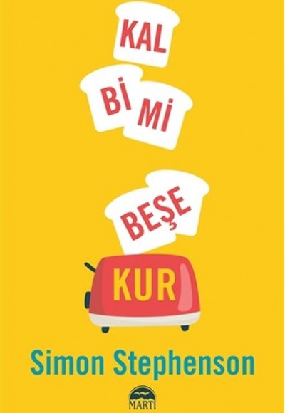 Kalbimi Beşe Kur Kalbimi Beşe Kur
