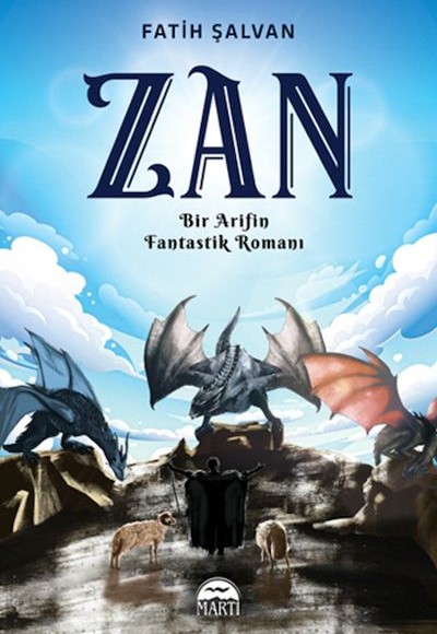 Zan - Bir Arifin Fantastik Romanı Zan - Bir Arifin Fantastik Romanı