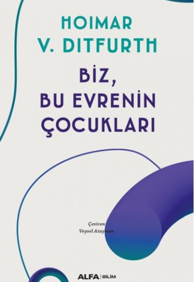 Biz, Bu Evrenin Çocukları Biz, Bu Evrenin Çocukları