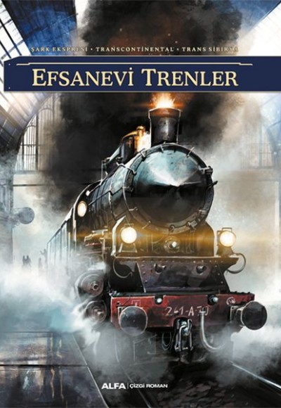 Efsanevi Trenler Efsanevi Trenler