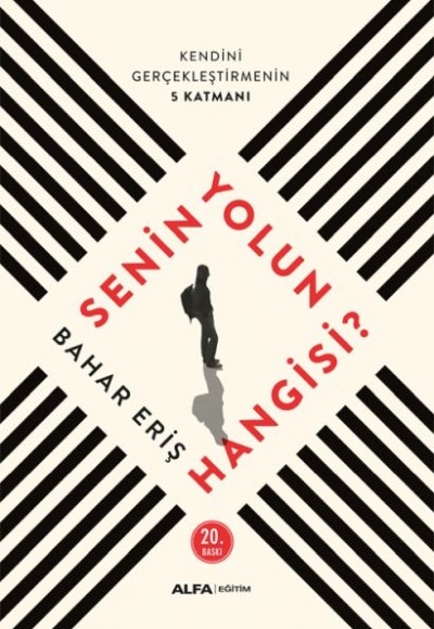 Senin Yolun Hangisi Senin Yolun Hangisi