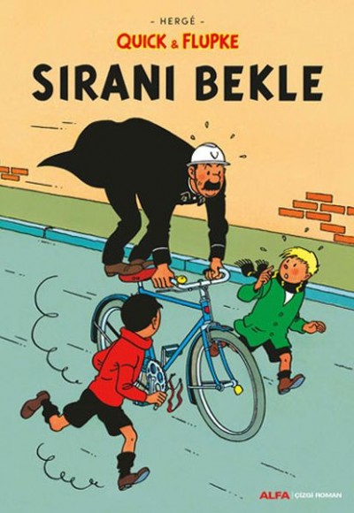 Sıranı Bekle - Quick ve Flupke Sıranı Bekle - Quick ve Flupke