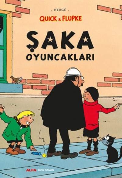 Şaka Oyuncakları - Quick ve Flupke Şaka Oyuncakları - Quick ve Flupke