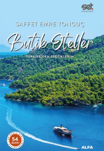 Butik Oteller - Türkiye’den Seçtiklerim Butik Oteller - Türkiye’den Seçtiklerim