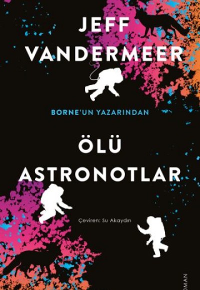 Ölü Astronotlar Ölü Astronotlar