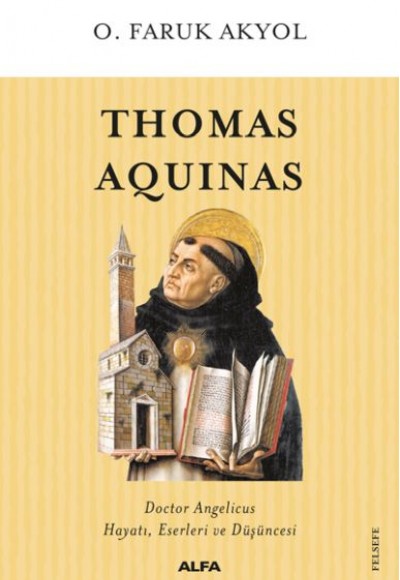 Thomas Aquinas Thomas Aquinas