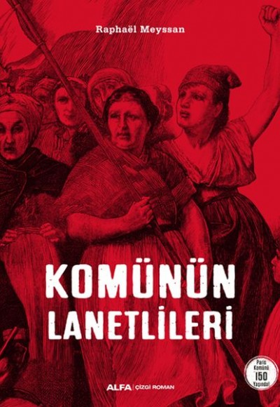 Komünün Lanetlileri Komünün Lanetlileri