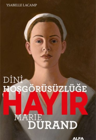 Dini Hoşgörüsüzlüğe Hayır! Dini Hoşgörüsüzlüğe Hayır!