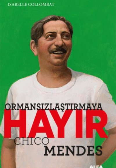 Ormansızlaştırmaya Hayır! Ormansızlaştırmaya Hayır!