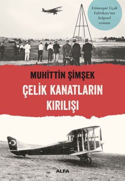 Çelik Kanatların Kırılışı Çelik Kanatların Kırılışı