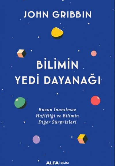 Bilimin Yedi Dayanağı Bilimin Yedi Dayanağı