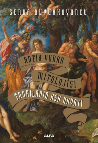 Tanrıların Aşk Hayatı (Ciltli) Tanrıların Aşk Hayatı (Ciltli)