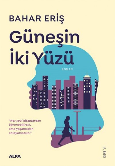 Güneşin İki Yüzü Güneşin İki Yüzü