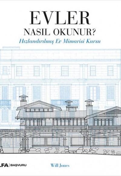 Evler Nasıl Okunur? Evler Nasıl Okunur?