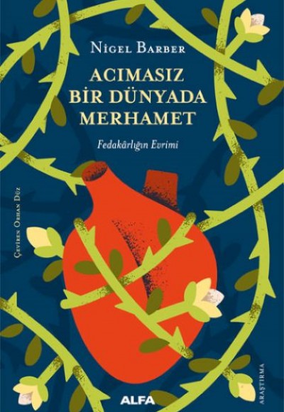 Acımasız Bir Dünyada Merhamet Acımasız Bir Dünyada Merhamet