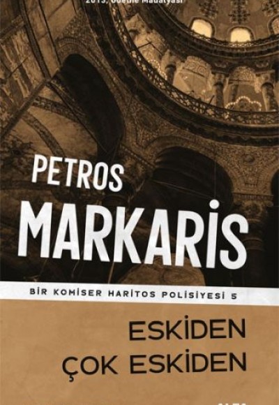 Petros Markaris - Eskiden Çok Eskiden Petros Markaris - Eskiden Çok Eskiden