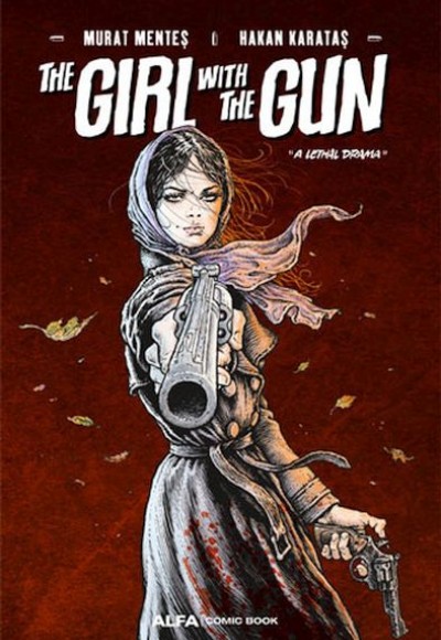 The Girl With The Gun The Girl With The Gun