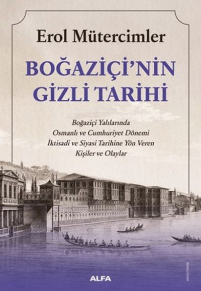 Boğaziçi'nin Gizli Tarihi Boğaziçi'nin Gizli Tarihi