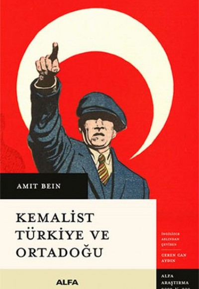Kemalist Türkiye Ve Ortadoğu