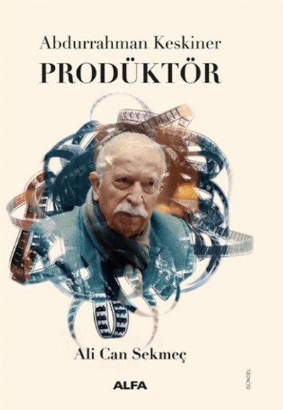 Abdurrahman Keskiner Prodüktör (Ciltli) Abdurrahman Keskiner Prodüktör (Ciltli)