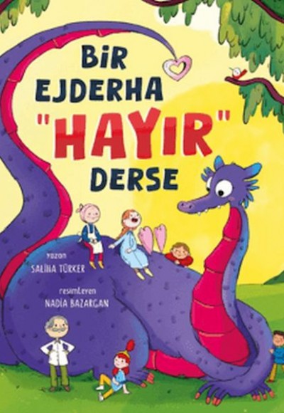 Bir Ejderha “Hayır” Derse Bir Ejderha “Hayır” Derse