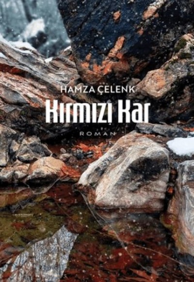 Kırmızı Kar Kırmızı Kar