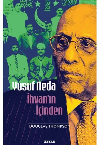 Yusuf Neda İhvan'ın İçinden Yusuf Neda İhvan'ın İçinden