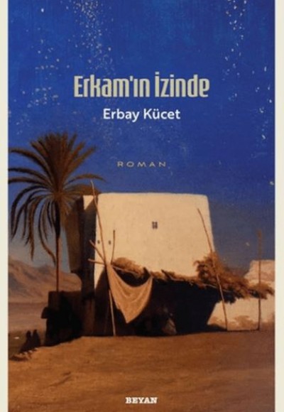 Erkam'ın İzinde Erkam'ın İzinde