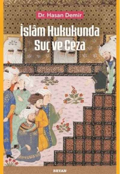 İslam Hukukunda Suç ve Ceza İslam Hukukunda Suç ve Ceza