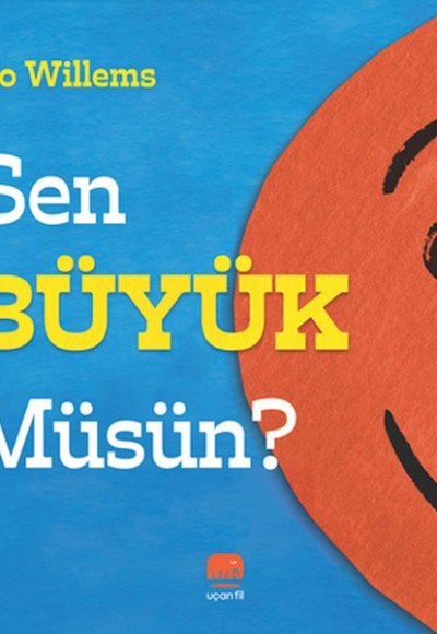 Sen Büyük Müsün? Sen Büyük Müsün?