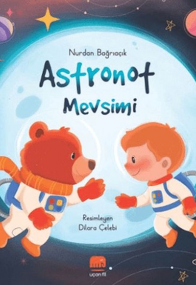 Astronot Mevsimi Astronot Mevsimi