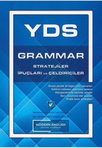 YDS Grammar Stratejiler İpuçları ve Çeldiriciler YDS Grammar Stratejiler İpuçları ve Çeldiriciler