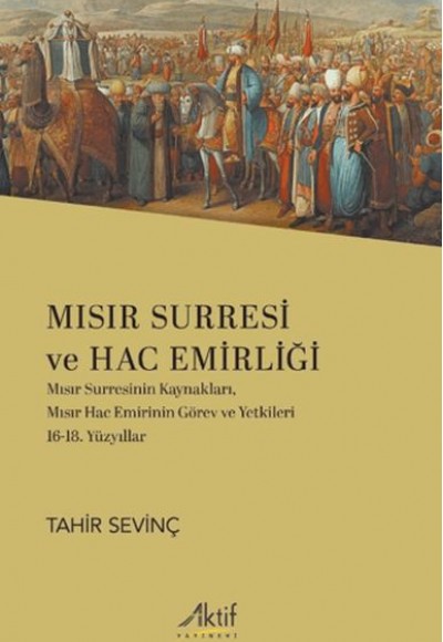 Mısır Surresi ve Hac Emirliği Mısır Surresi ve Hac Emirliği