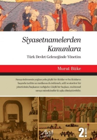 Siyasetnamelerden Kanunlara Siyasetnamelerden Kanunlara