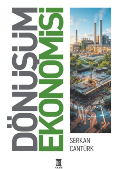 Dönüşüm Ekonomisi Dönüşüm Ekonomisi