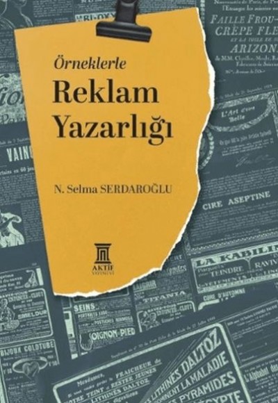 Örneklerle Reklam Yazarlığı