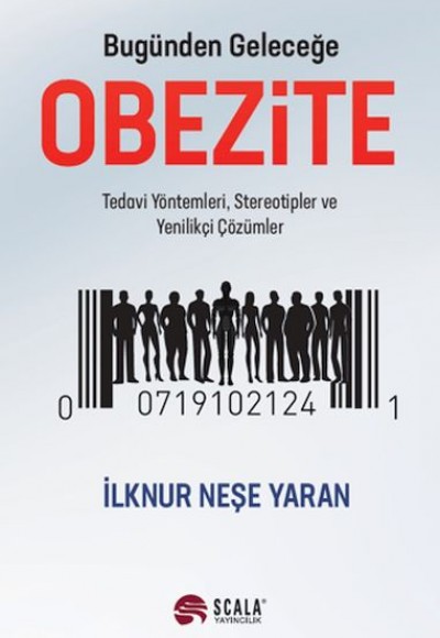 Bugünden Geleceğe Obezite Bugünden Geleceğe Obezite