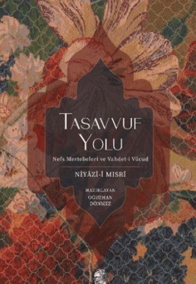 Tasavvuf Yolu Tasavvuf Yolu