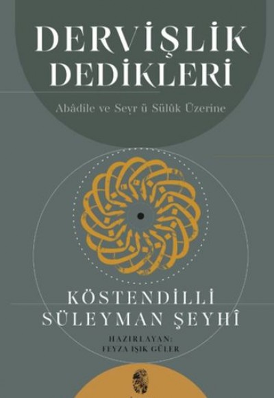 Dervişlik Dedikleri Dervişlik Dedikleri